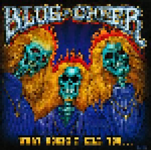 Cover - Blue Cheer: What Doesn't Kill You...