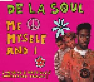 De La Soul: Me Myself And I (Single-CD) - Bild 1
