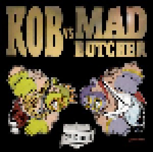 Cover - Rudi Mentali: Kob Vs Mad Butcher 2nd Round