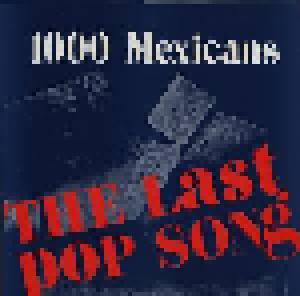 1000 Mexicans: Last Pop Song, The - Cover
