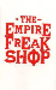 Empire Freak Shop: Empire Freak Shop, The - Cover
