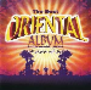 The Best Oriental Album In The World...Ever! (CD) - Bild 1