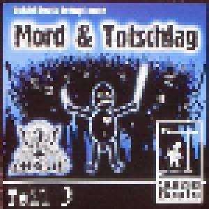 MGC Gang (Mörder, Murat G & Tommy Gun): Mord & Totschlag Teil 3 - Cover