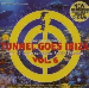 Tunnel Goes Ibiza Vol. 6 - Cover