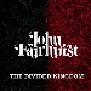 John Fairhurst: Divided Kingdom, The - Cover
