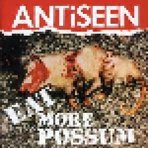Antiseen: Eat More Possum (CD) - Bild 1