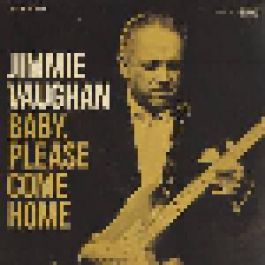 Jimmie Vaughan: Baby, Please Come Home - Cover