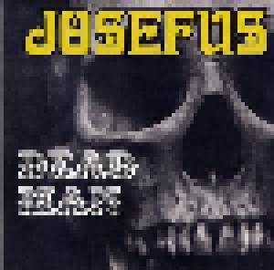 Josefus: Dead Man / Get Off My Case - Cover