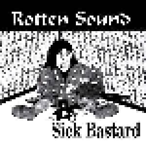 Rotten Sound: Sick Bastard - Cover
