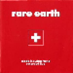 Cover - Rare Earth: Made In Switzerland - Recorded Live