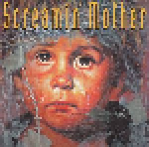 Screamin' Mother: Screamin' Mother (CD) - Bild 1