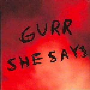 Gurr: She Says - Cover