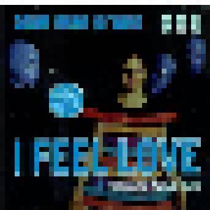 Blue Man Group: I Feel Love (Mini-CD / EP) - Bild 1
