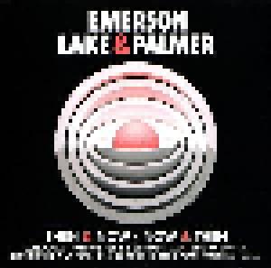 Emerson, Lake & Palmer: Then & Now - Now & Then - Cover