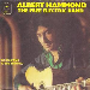 Albert Hammond: The Free Electric Band (7") - Bild 1
