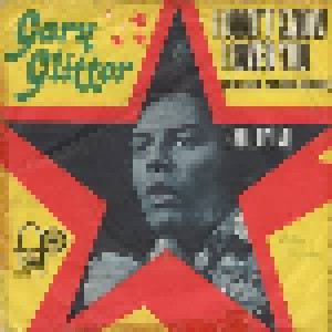 Cover - Gary Glitter: I Didn't Know I Loved You (Till I Saw You Rock And Roll)