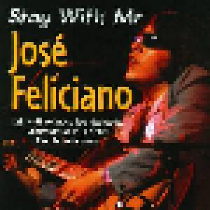 José Feliciano: Stay With Me - Cover