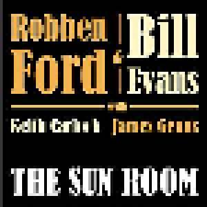 Robben Ford & Bill Evans: Sun Room, The - Cover