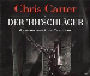 Chris Carter: Totschläger, Der - Cover