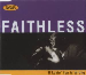 Faithless: If Lovin' You Is Wrong (Single-CD) - Bild 1