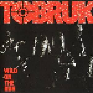 Tobruk: Wild On The Run (CD) - Bild 1