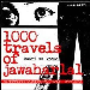 Cover - 1000 Travels Of Jawaharlal: Owari Wa Konai