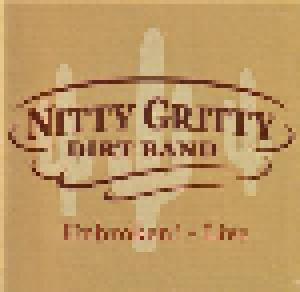 Nitty Gritty Dirt Band: Unbroken! - Live - Cover