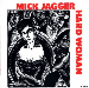 Mick Jagger: Hard Woman (7") - Bild 1
