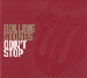 The Rolling Stones: Don't Stop (Promo-Single-CD) - Bild 1