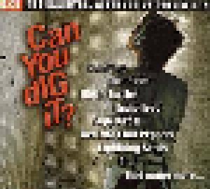 Cover - Crescent, The: Can You Dig It? - The Essential Alternative Collection
