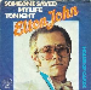 Elton John: Someone Saved My Life Tonight (7") - Bild 1