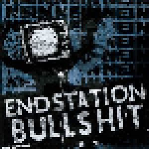 NEIN NEIN NEIN: Endstation Bullshit (Shape-CD) - Bild 1