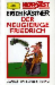 Erich Kästner: Neugierige Friedrich, Der - Cover