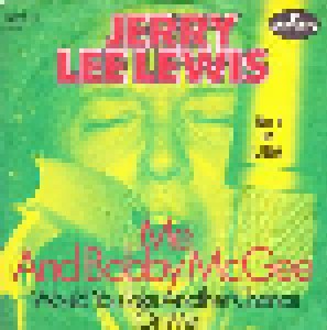 Jerry Lee Lewis: Me And Bobby McGee (7") - Bild 1