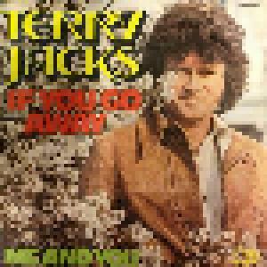 Terry Jacks: If You Go Away - Cover