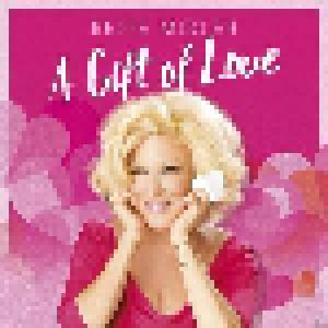 Bette Midler: Gift Of Love, A - Cover