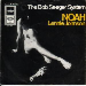 Bob The Seger System: Noah - Cover