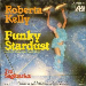 Roberta Kelly: Funky Stardust (7") - Bild 2