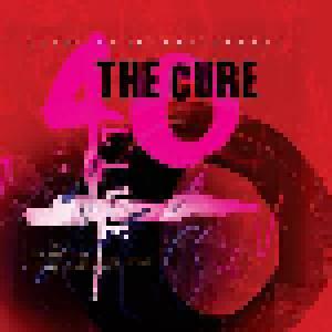 The Cure: 40 Live - Curætion-25 + Anniversary - Cover