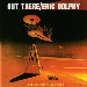Eric Dolphy: Out There (CD) - Bild 1