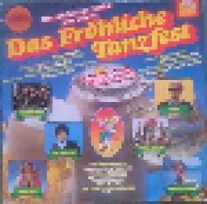 Fröhliche Tanzfest (Die Schönsten Lieder Zum Feiern), Das - Cover