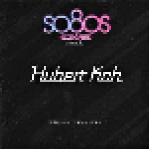 Hubert Kah: so8os Presents Hubert Kah - Cover