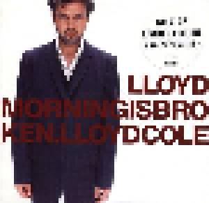 Lloyd Cole: Morning Is Broken - Cover