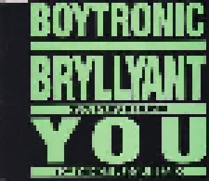 Boytronic: Bryllyant / You (Single-CD) - Bild 1