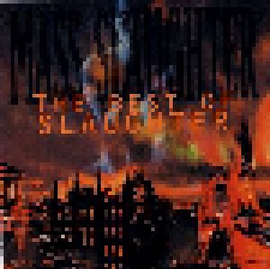 Slaughter: Mass Slaughter - The Best Of Slaughter (CD) - Bild 1