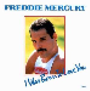 Freddie Mercury: I Was Born To Love You (7") - Bild 1