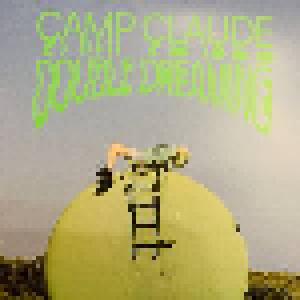 Camp Claude: Double Dreaming - Cover