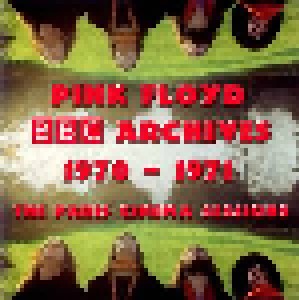 Pink Floyd: BBC Archives 1970 - 1971 The Paris Cinema Sessions (2-CD) - Bild 1