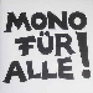Mono Für Alle!: Internetalbum, Das - Cover