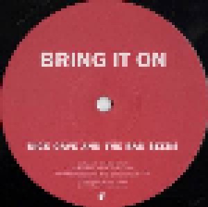 Nick Cave And The Bad Seeds: Bring It On (10") - Bild 3